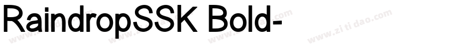 RaindropSSK Bold字体转换